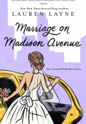 Okładka książki Marriage on Madison Avenue Lauren Layne