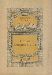 Okładka książki Podróż sentymentalna przez Francję i Włochy Laurence Sterne