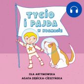 Okładka książki Tycio i Pajda w kosmosie Aleksandra Artymowska, Agata Dębicka-Cieszyńska
