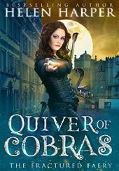 Okładka książki Quiver of Cobras Helen Harper