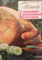 Okładka książki Potrawy z drobiu i dzikiego ptactwa Irena Krawczyk, Anna Rościszewska-Stoyanow