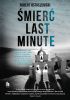 Okładka książki Śmierć last minute Robert Ostaszewski