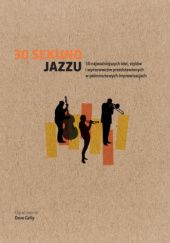 Okładka książki 30 sekund jazzu Dave Gelly
