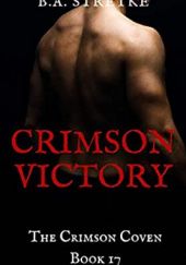 Okładka książki The Crimson Victory B.A. Stretke