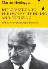 Okładka książki Introduction to Philosophy – Thinking and Poetizing Martin Heidegger