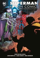 Superman - Action Comics: Metropolis w ogniu
