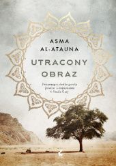 Okładka książki Utracony obraz Asma al-Atauna