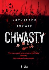 Okładka książki Chwasty Krzysztof Jóźwik