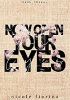 Now Open Your Eyes