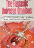 Okładka książki The Fantastic Universe Omnibus Isaac Asimov,&nbsp;Robert Bloch,&nbsp;A. Bertram Chandler,&nbsp;Arthur C. Clarke,&nbsp;Avram Davidson,&nbsp;Dorothy Salisbury Davis,&nbsp;Harlan Ellison,&nbsp;William Campbell Gault,&nbsp;Santesson Hans Stefan,&nbsp;Harry Harrison,&nbsp;Laurence M. Janifer,&nbsp;David C. Knight,&nbsp;Judith Merril,&nbsp;Sasha Miller,&nbsp;Sam Moskowitz,&nbsp;Lester del Rey,&nbsp;Robert Silverberg,&nbsp;Henry Slesar,&nbsp;William Tenn,&nbsp;L. Sprague de Camp