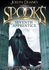 Okładka książki Spook's: The Seventh Apprentice Joseph Delaney