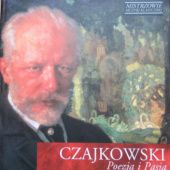 Okładka książki Czajkowski. Poezja i Pasja praca zbiorowa