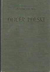 Okładka książki Oficer Polski Tadeusz Hołówko