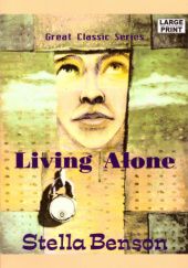 Okładka książki Living Alone Stella Benson