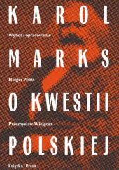 Okładka książki Karol Marks o kwestii polskiej Adam Ciołkosz, Karol Marks, Feliks Tych