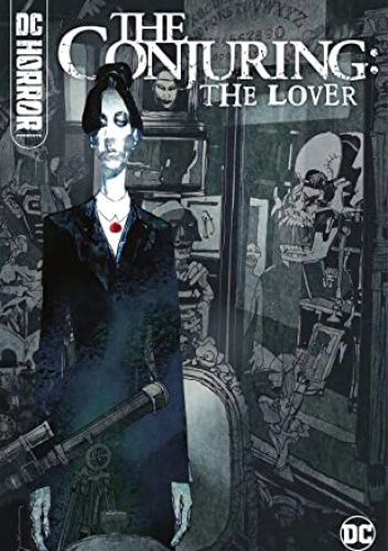 Okładki książek z cyklu DC Horror Presents: The Conjuring: The Lover