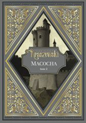 Okładka książki Macocha Tom 2 Józef Ignacy Kraszewski