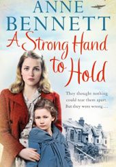 Okładka książki A Strong Hand to Hold Anne Bennett
