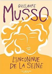 Okładka książki L'inconnue de la Seine Guillaume Musso