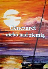 Okładka książki Genezaret - czyli niebo nad ziemią Katarzyna Dominik
