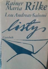 Okładka książki Listy Lou Andreas-Salomé, Rainer Maria Rilke
