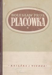 Okładka książki Placówka Bolesław Prus