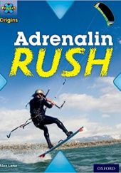 Okładka książki Adrenalin Rush Alex Lane