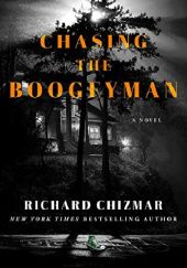 Okładka książki Chasing the Boogeyman Richard Chizmar