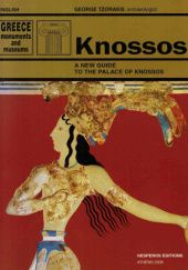 Okładka książki Knossos. A new guide to the Palace of Knossos George Tzorakis
