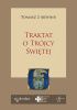 Okładka książki Traktat o Trójcy Świętej. Summa teologii, I. q. 27-43 św. Tomasz z Akwinu