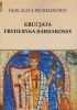 Okładka książki Krucjata Fryderyka Barbarossy Gerlach z Muhlhausen