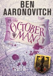 Okładka książki The October Man Ben Aaronovitch