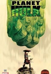 Planet Hulk (2015) #1
