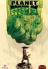 Okładka książki Planet Hulk (2015) #1 Jordan Boyd,&nbsp;Sam Humphries,&nbsp;Marc Laming,&nbsp;Mike del Mundo