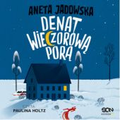 Okładka książki Denat wieczorową porą Aneta Jadowska