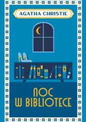 Okładka książki Noc w bibliotece Agatha Christie