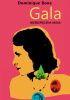 Okładka książki Gala. Niebezpieczna muza Dominique Bona