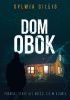 Okładka książki Dom obok Sylwia Gillis