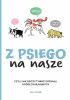 Okładka książki Z psiego na nasze czyli Jak odczytywać sygnały, które dają nam psy Lili Chin