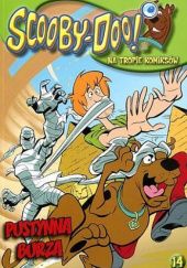 Okładka książki Scooby-Doo! Na Tropie Komiksów 14 PUSTYNNA BURZA praca zbiorowa