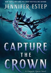 Okładka książki Capture the Crown Jennifer Estep