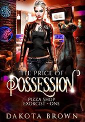 Okładka książki The Price of Possession Dakota Brown