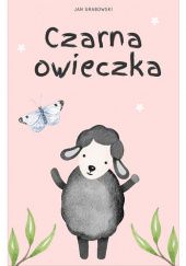Okładka książki Czarna owieczka Jan Grabowski
