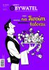 Okładka książki Nowy Obywatel 34(85) / Zima 2020 Miłosz Biedrzycki,&nbsp;Paweł Bravo,&nbsp;Dirk Holemans,&nbsp;Frédérique Hupin,&nbsp;Paweł Kaczmarski,&nbsp;Michał Kołodziejczak,&nbsp;Piotr Krupa,&nbsp;Rafał Łętocha,&nbsp;William Morris,&nbsp;Magdalena Okraska,&nbsp;Remigiusz Okraska,&nbsp;Joanna Perzyna,&nbsp;Jan Przybylski,&nbsp;Marta Ewa Romaneczko,&nbsp;Jan Skoczylas,&nbsp;Marceli Sommer,&nbsp;Nikodem Szewczyk,&nbsp;Kati Van de Velde,&nbsp;Berry Wendell,&nbsp;Justyna Zwolińska