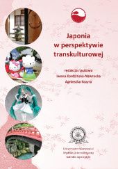 Okładka książki Japonia w perspektywie transkulturalnej Iwona Kordzińska-Nawrocka, Agnieszka Kozyra