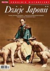 Okładka książki Pomocnik historyczny; Dzieje Japonii Redakcja tygodnika Polityka, praca zbiorowa