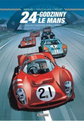 Okładka książki 24-Godzinny Le Mans - 1964-1967: Pojedynek Forda Z Ferrari Denis Bernard, Christian Papazoglakis, Robert Paquet