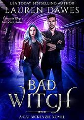 Okładka książki Bad Witch Lauren Dawes