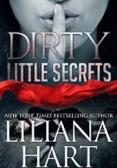 Okładka książki Dirty Little Secrets Liliana Hart