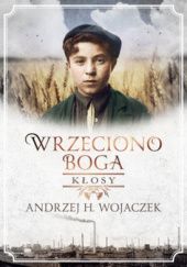 Okładka książki Kłosy Andrzej H. Wojaczek